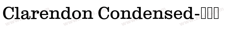 Clarendon Condensed字体转换